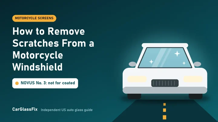How to Remove Scratches From a Motorcycle Windshield