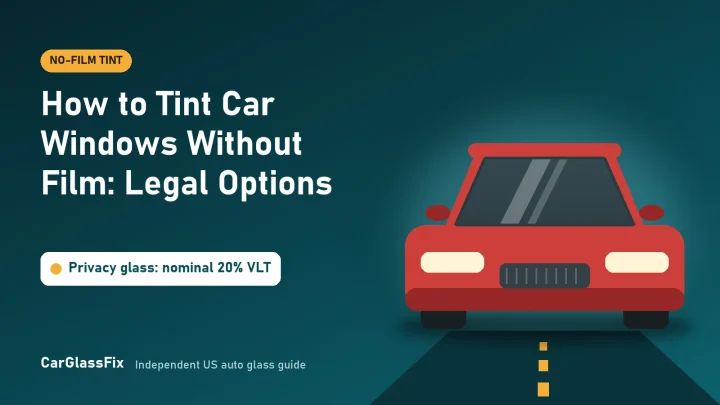 How to Tint Car Windows Without Film: Legal Options